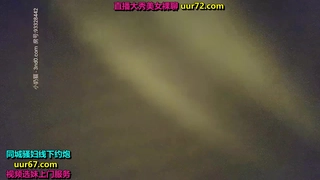 第一女探花回归_户外勾搭啪啪_20220121